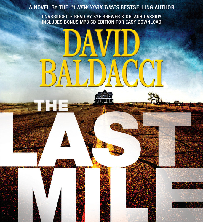 The Last Mile by David Baldacci David Baldacci