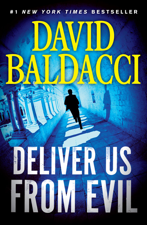 Deliver Us from Evil by David Baldacci | David Baldacci