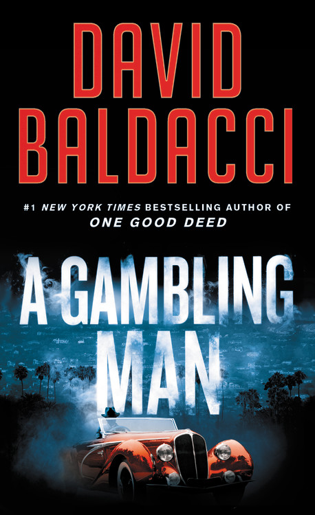 A Gambling Man By David Baldacci | David Baldacci